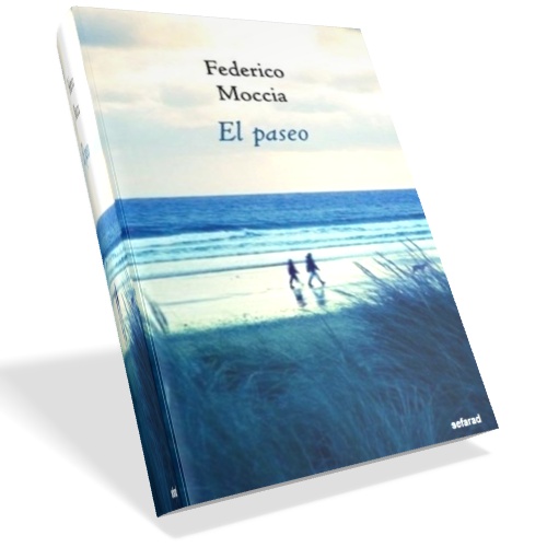 El paseo - Federico Moccia El paseo - Federico Moccia