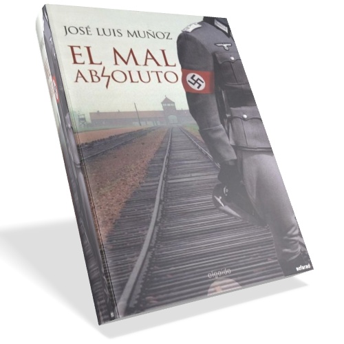 El mal absoluto - José Luis Muñoz El mal absoluto - José Luis Muñoz